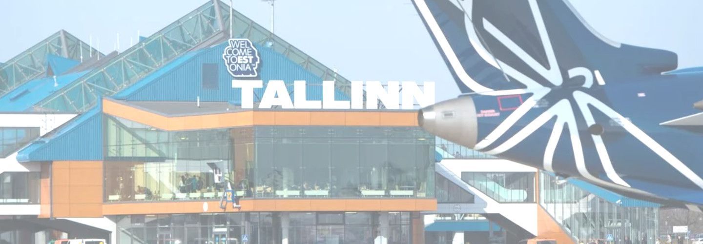 welcome to Lennart Meri Tallinn Airport
